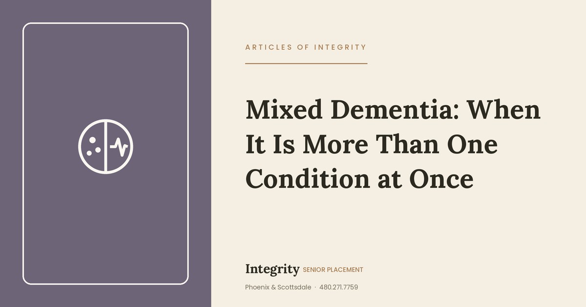 Mixed Dementia: When It Is More Than One Condition at Once