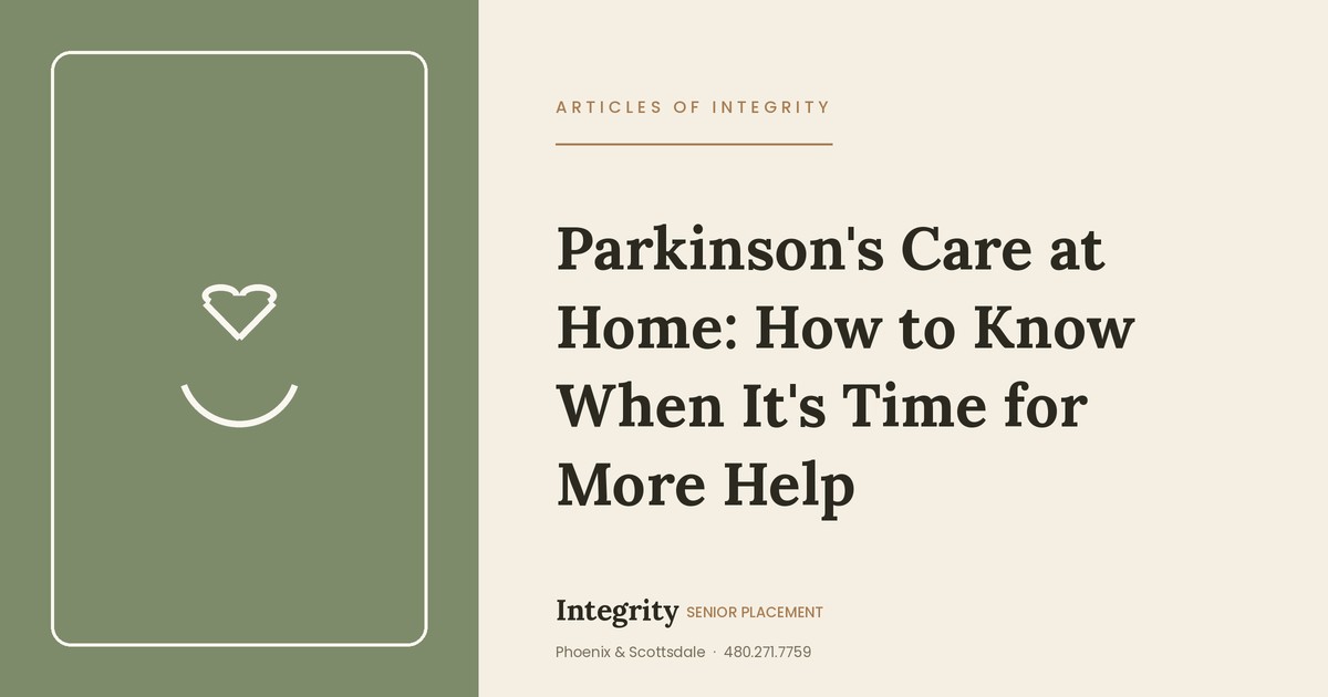 Parkinson's Care at Home: How to Know When It's Time for More Help