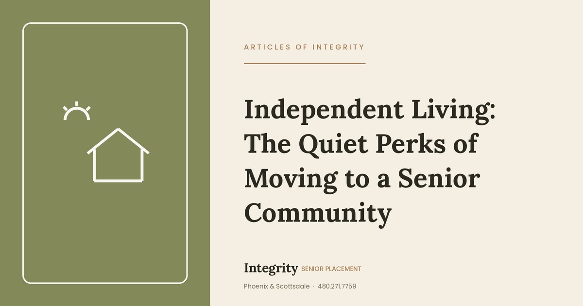 Independent Living: The Quiet Perks of Moving to a Senior Community